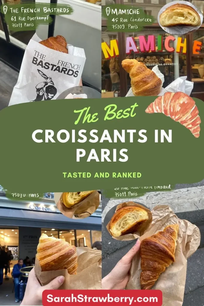 A Guide to The Best & Most Delectable Croissants in Paris 🥐