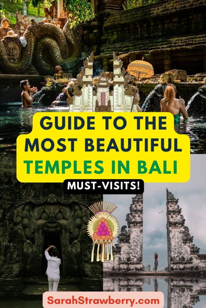 Guide to the Most Beautiful Temples in Bali You Should See