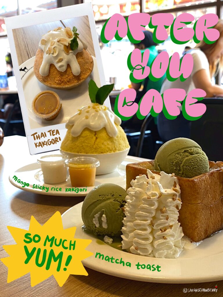 mango sticky rice and thai tea shaved ice, matcha honey toast at after you cafe in bangkok